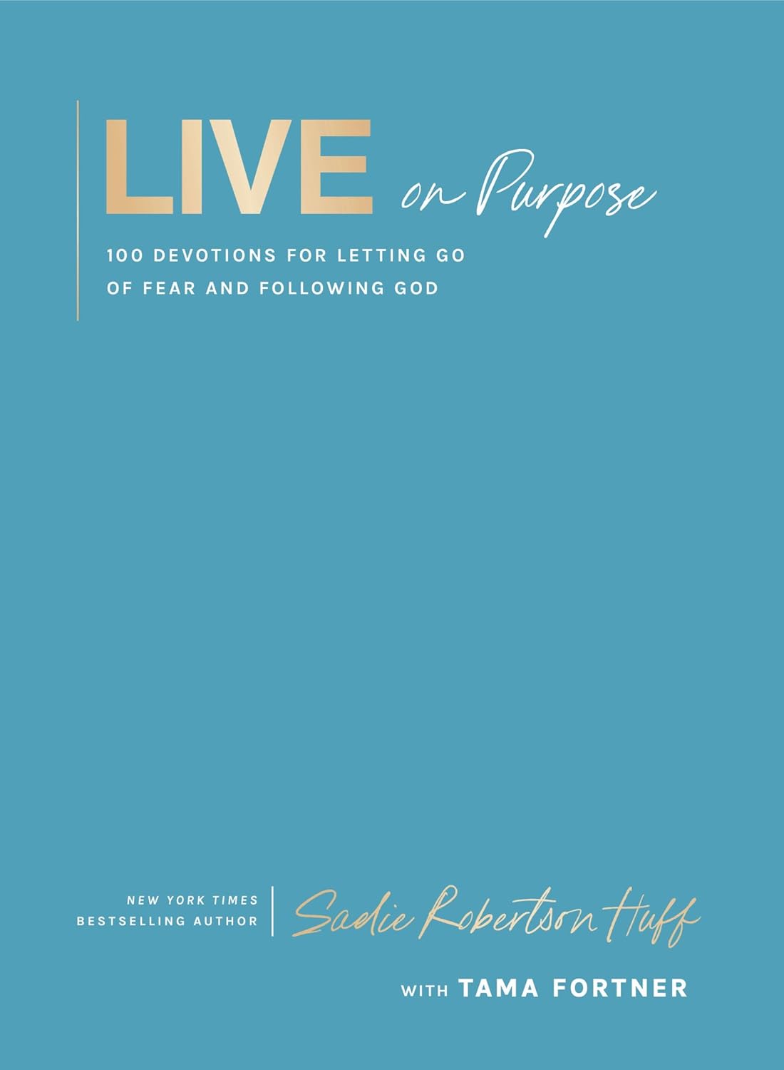 Live On Purpose