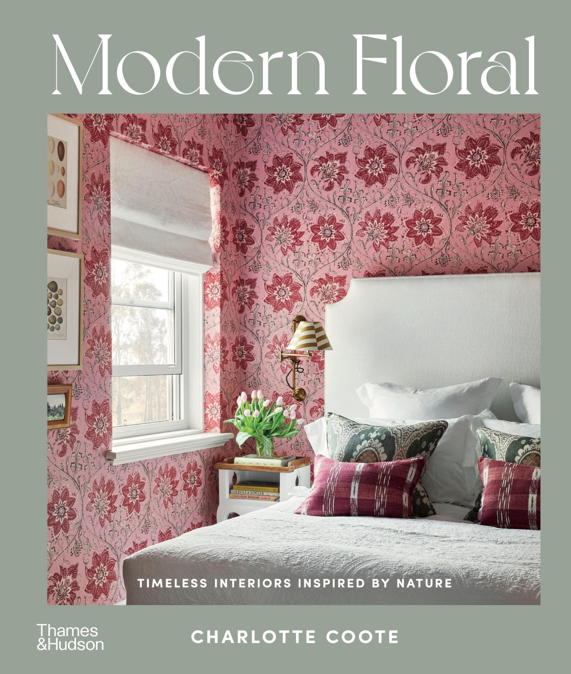 Modern Floral: Timeless Interiors Inspired by Nature