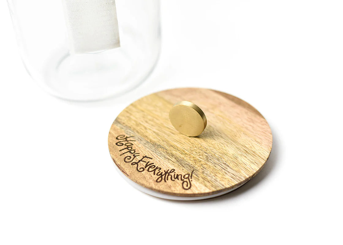 WOODEN LID HAPPY EVERYTHING GLASS JAR