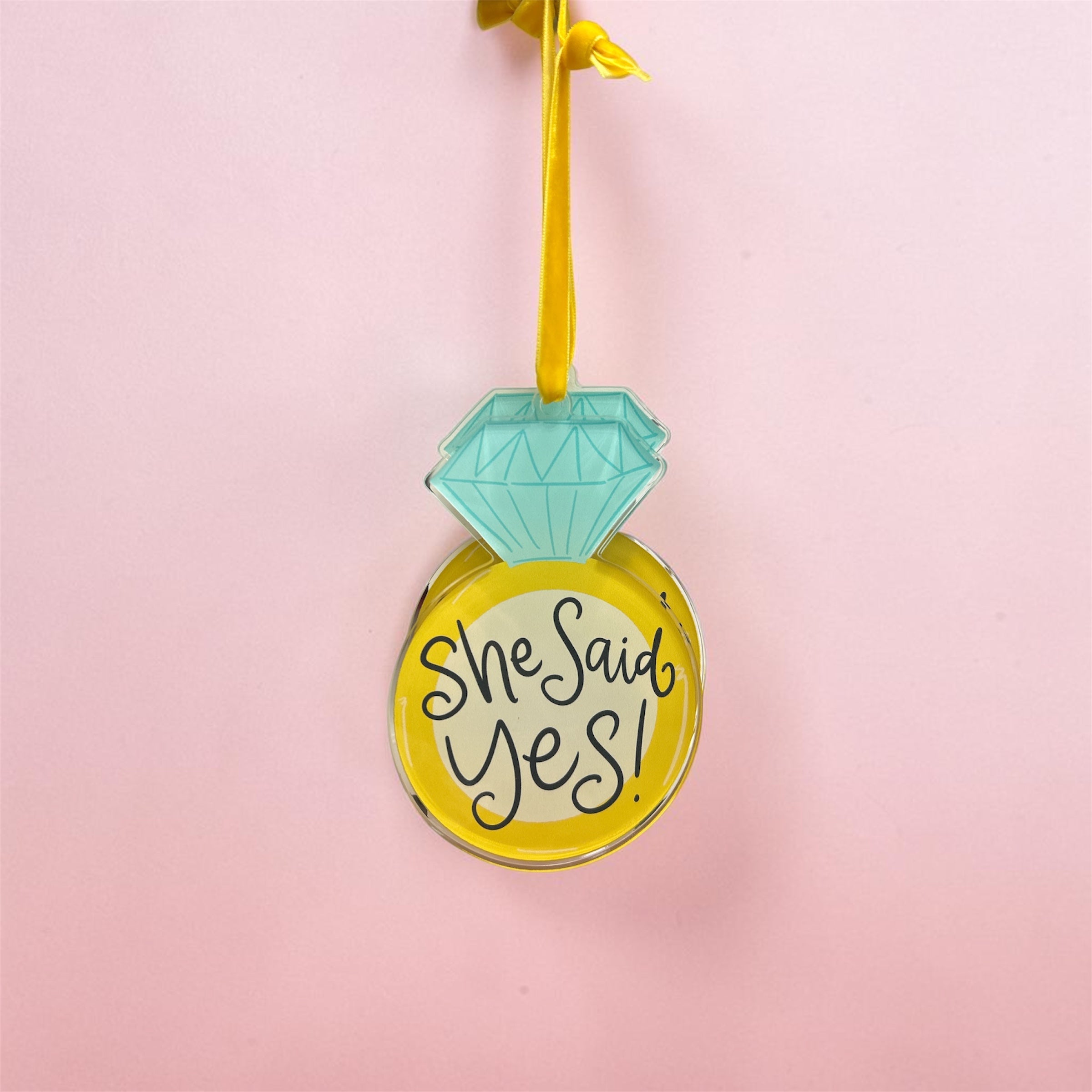 She Said Yes Acrylic Ornament