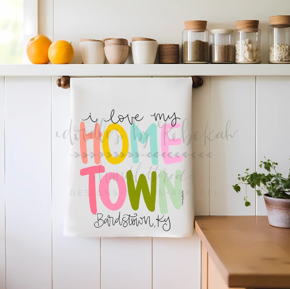 I Love My Hometown - Florence, SC Tea Towel