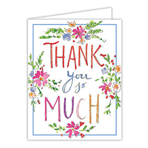 Thank You So Much Floral Blossoms Greeting Card