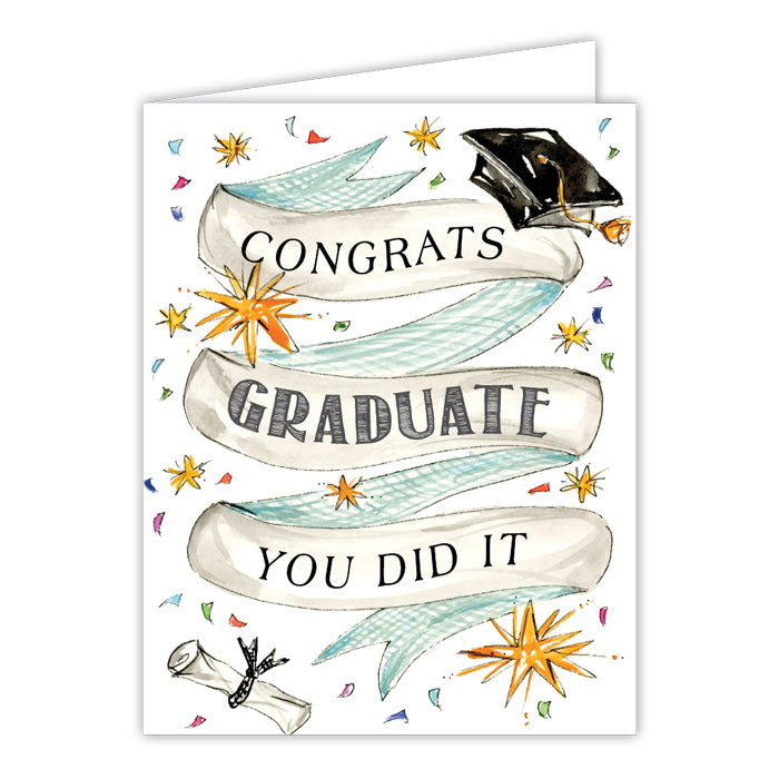 Handpainted Congrats Graduate You Did IT Banner with Cap and Diploma Greeting Card
