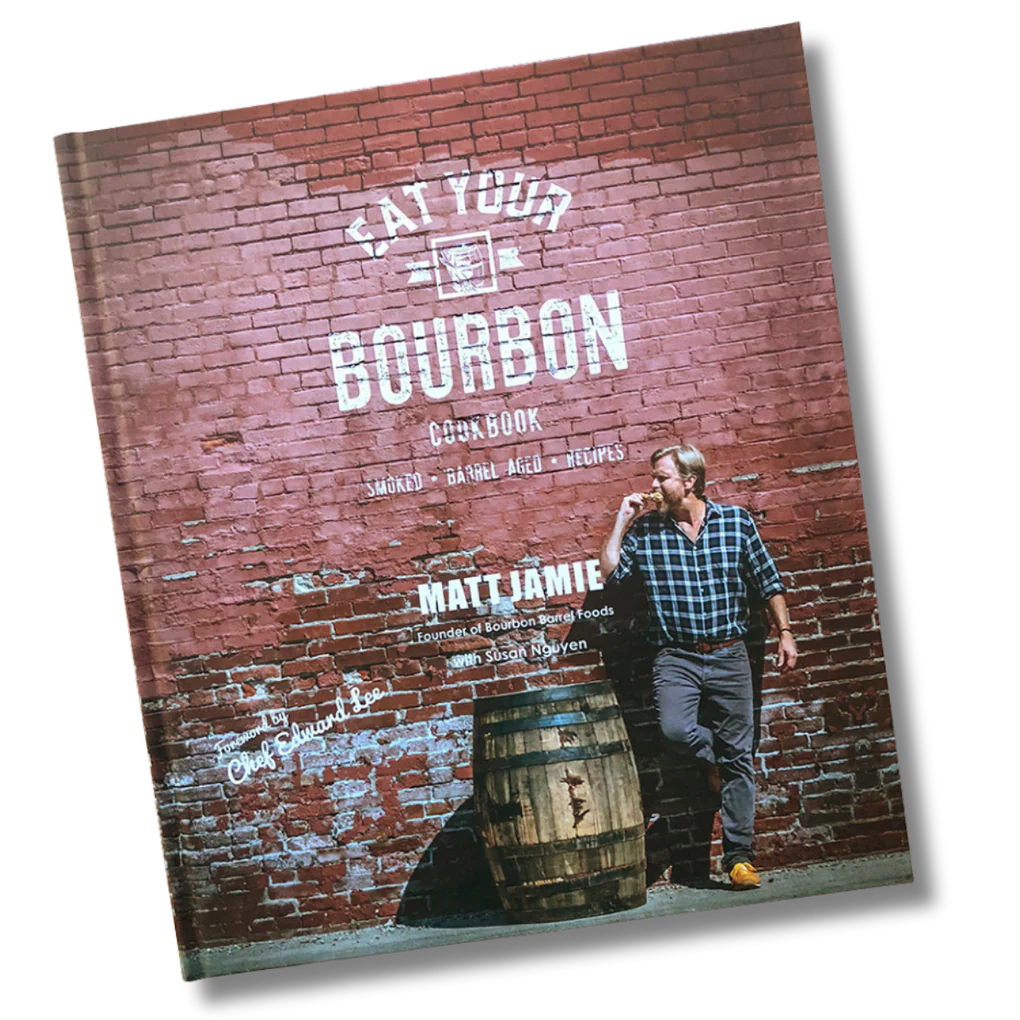 Eat Your Bourbon Cookbook