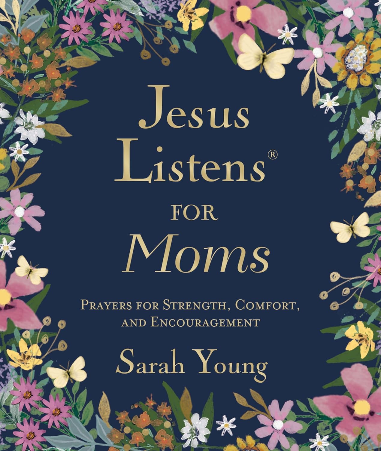 Book cover of 'Jesus Listens for Moms' with floral design and title text.