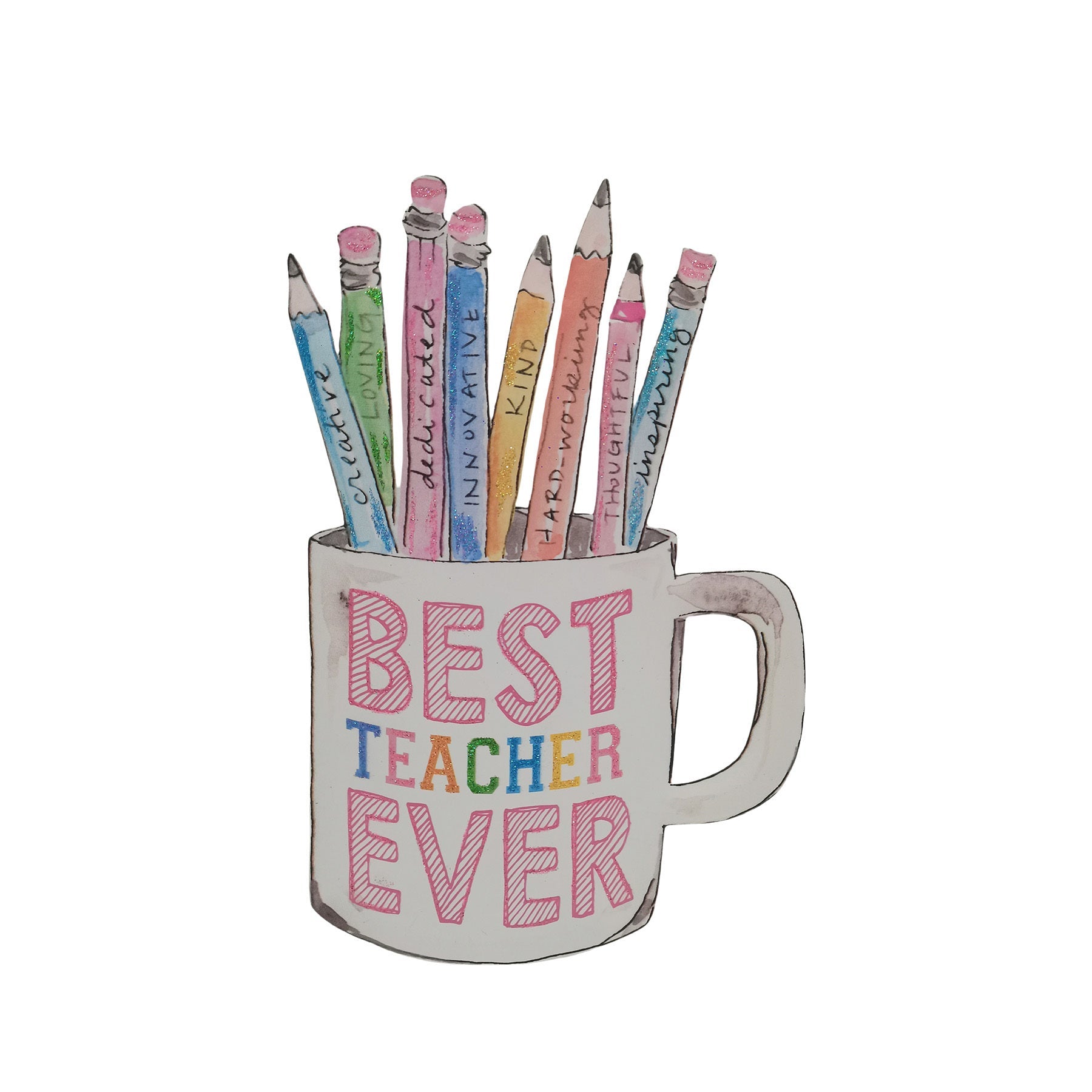 Beck's "Best Teacher Ever" Cup
